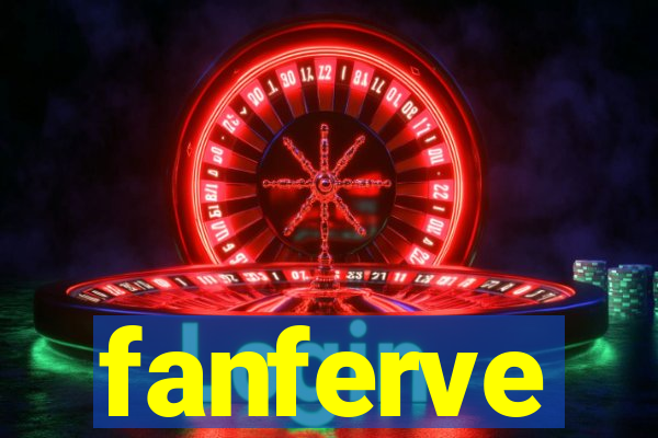 fanferve