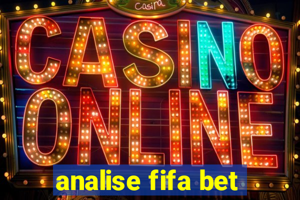 analise fifa bet