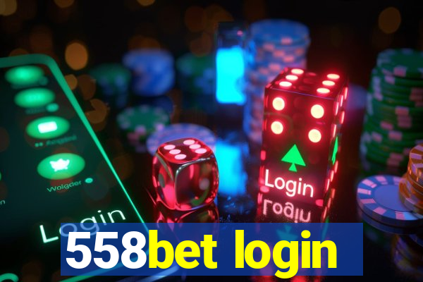 558bet login