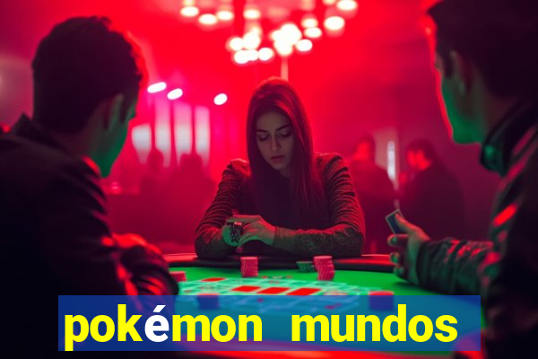 pokémon mundos elementais download apk