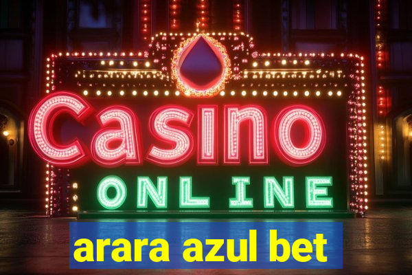 arara azul bet