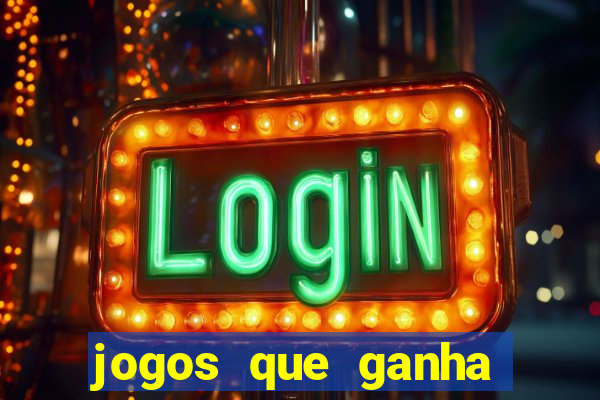 jogos que ganha dinheiro de verdade no pix na hora