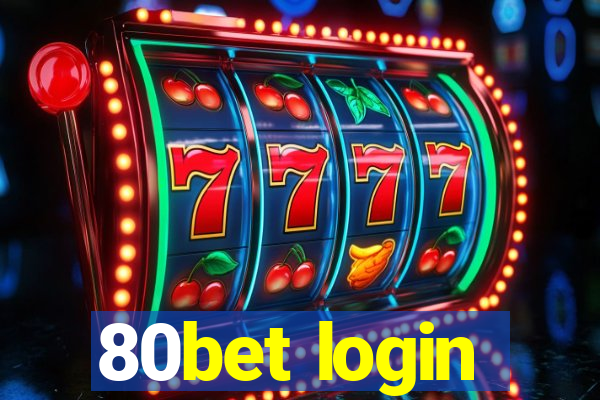 80bet login