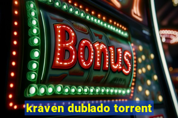 kraven dublado torrent