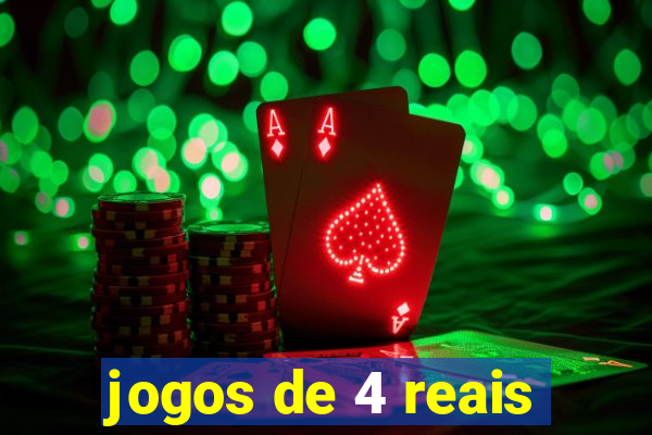 jogos de 4 reais