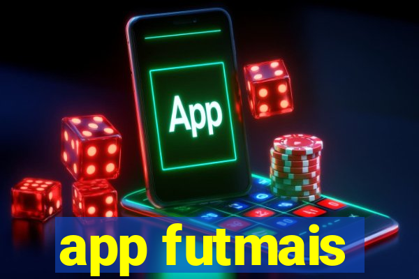 app futmais