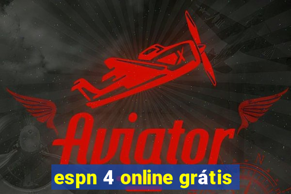 espn 4 online grátis