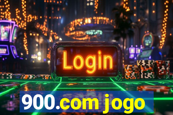 900.com jogo