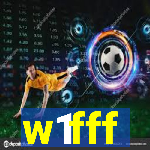 w1fff