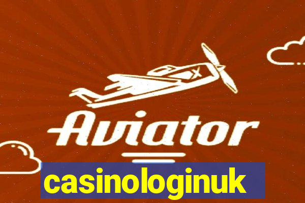 casinologinuk