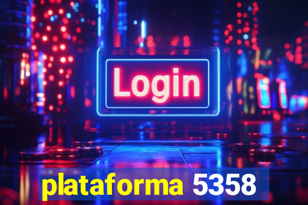 plataforma 5358