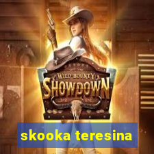 skooka teresina