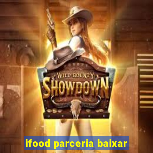 ifood parceria baixar