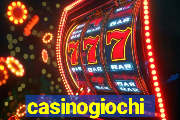 casinogiochi