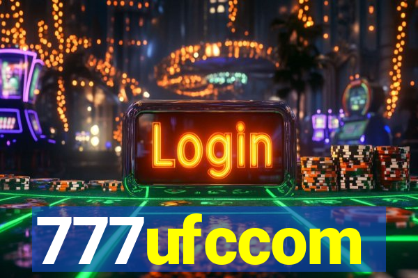 777ufccom