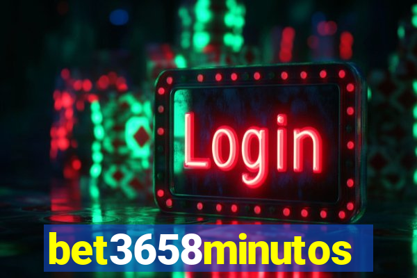 bet3658minutos