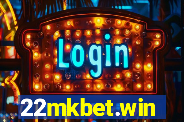 22mkbet.win