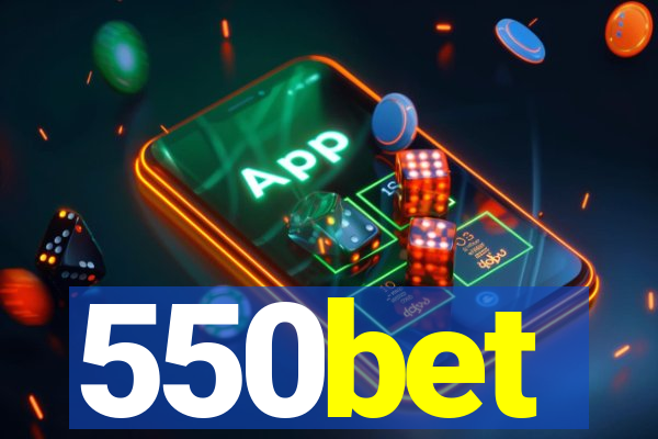 550bet