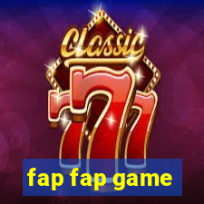 fap fap game