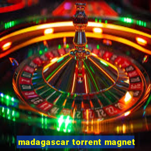 madagascar torrent magnet