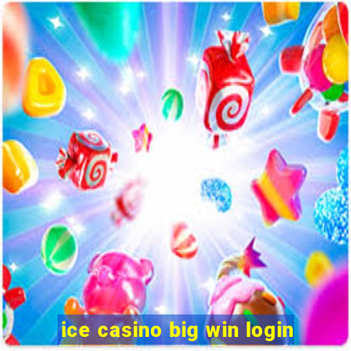 ice casino big win login