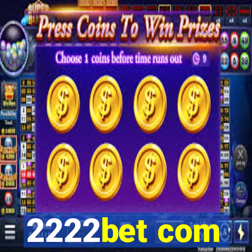 2222bet com