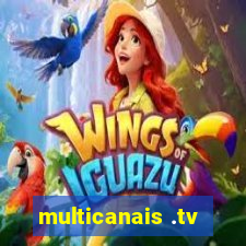 multicanais .tv