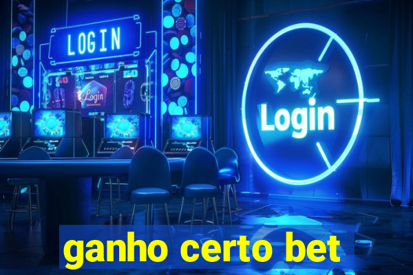 ganho certo bet