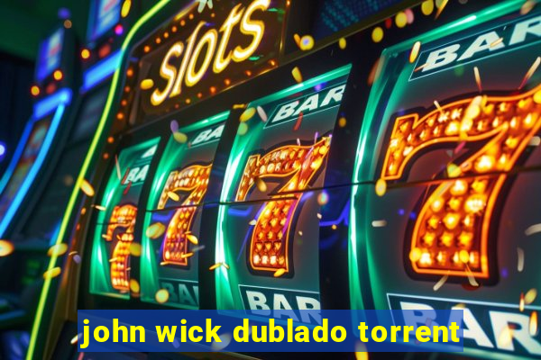 john wick dublado torrent