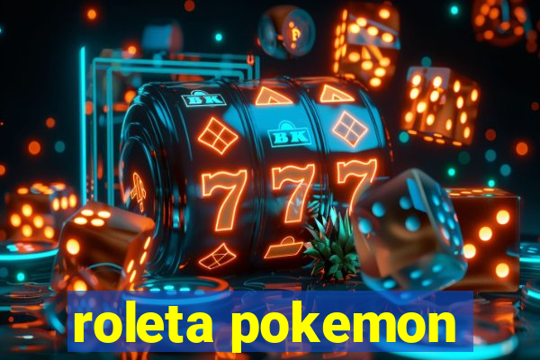 roleta pokemon