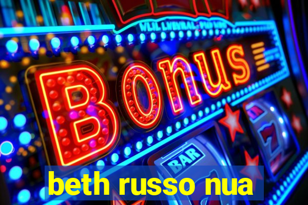 beth russo nua