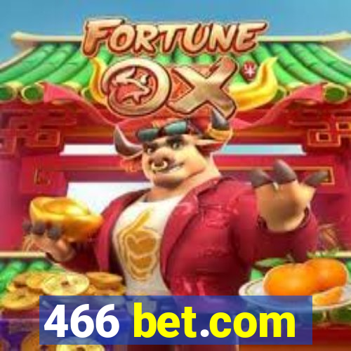 466 bet.com