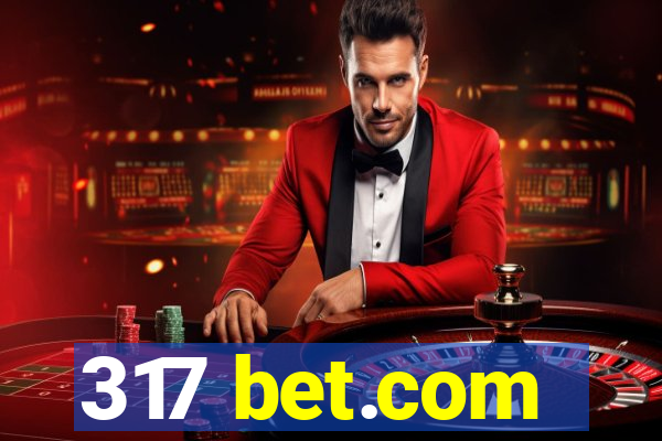 317 bet.com