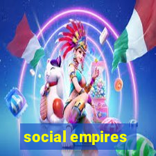 social empires