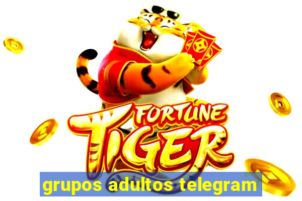 grupos adultos telegram