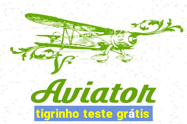 tigrinho teste grátis