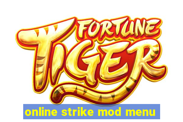 online strike mod menu