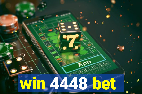 win 4448 bet