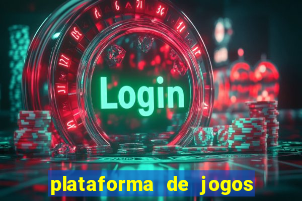 plataforma de jogos chinesa confiável