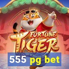 555 pg bet