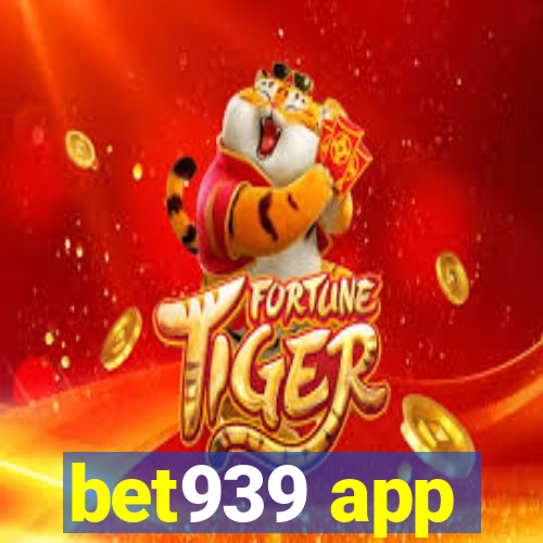 bet939 app