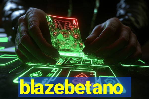 blazebetano