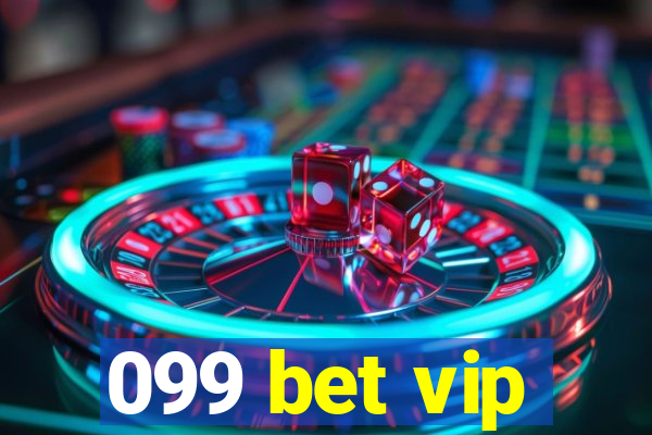 099 bet vip