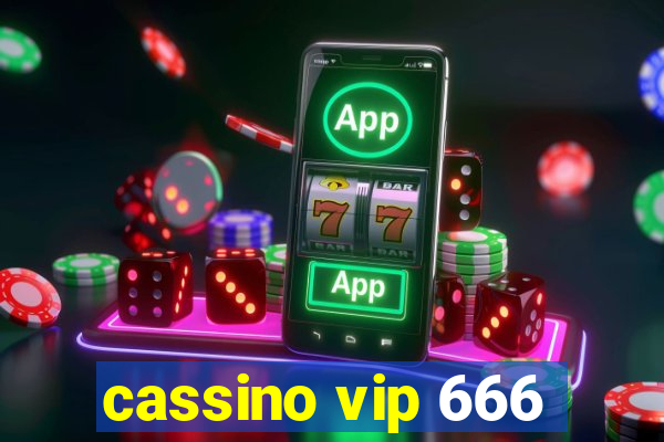 cassino vip 666