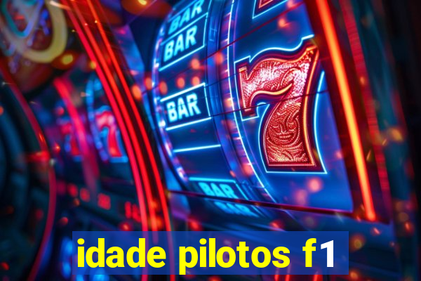 idade pilotos f1