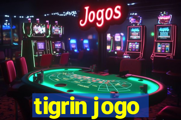 tigrin jogo