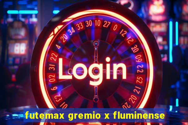 futemax gremio x fluminense