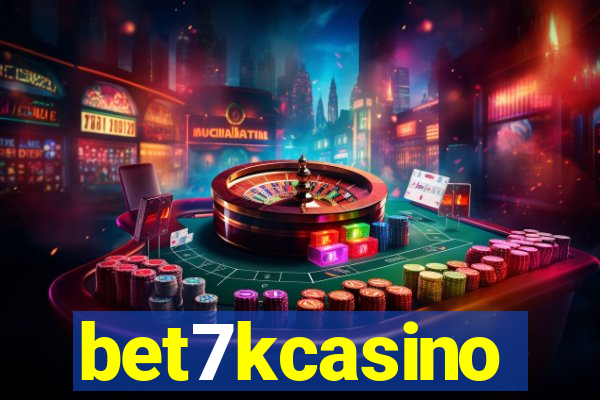 bet7kcasino