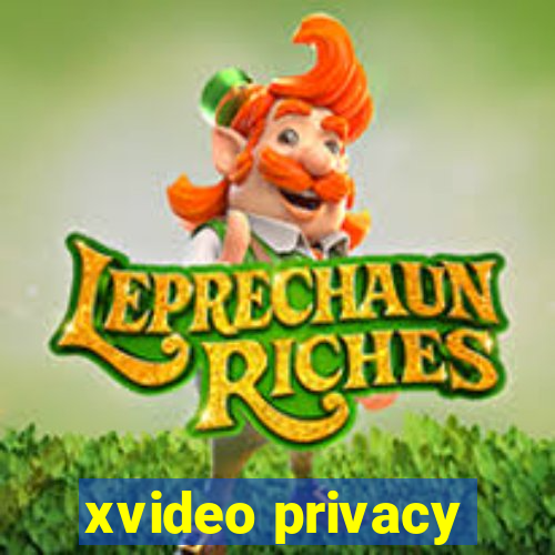 xvideo privacy