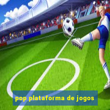 pop plataforma de jogos